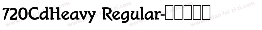 720CdHeavy Regular字体转换